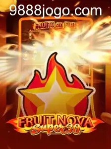 FruitrNovaSupe30: Um Guia Completo sobre o Jogo Inovador